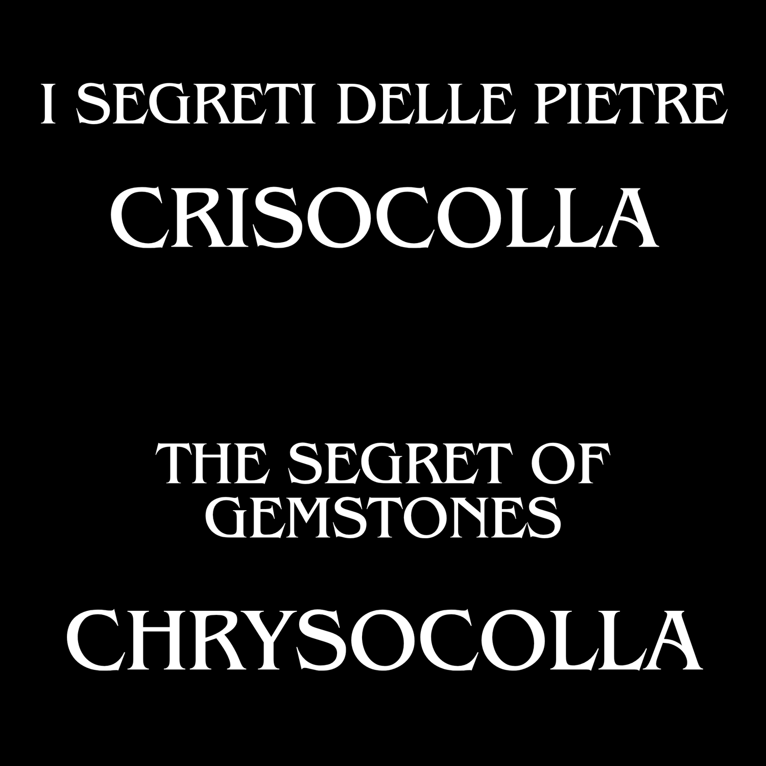 The Initiatic Library of Stones - Chrysocolla