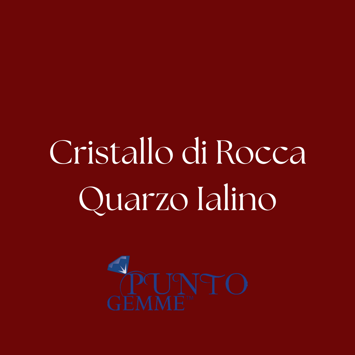 Punto Gemme Pietre dure - Cristallo di Rocca - Quarzo Ialino