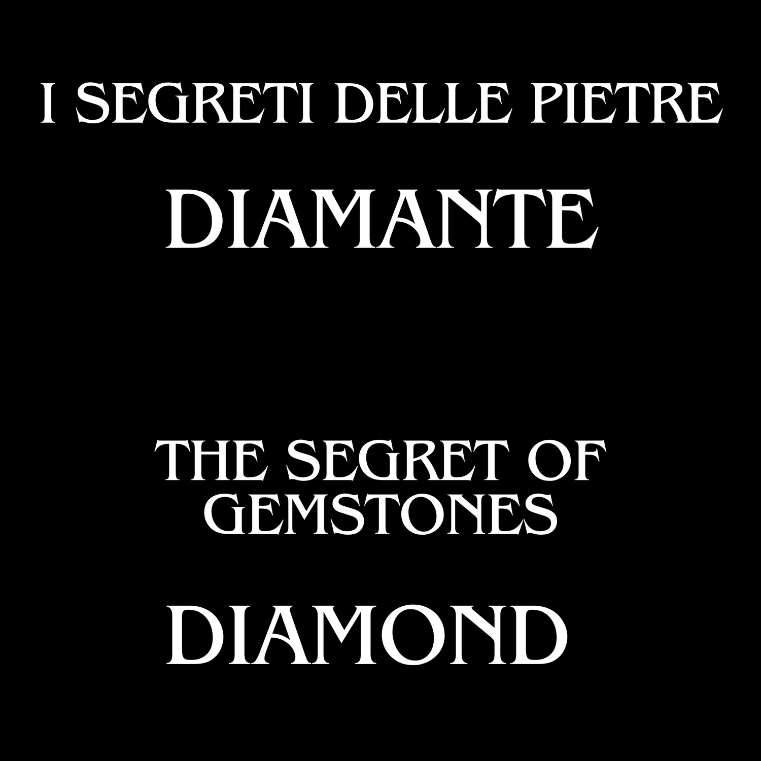 The Initiatic Library of Stones - Diamond