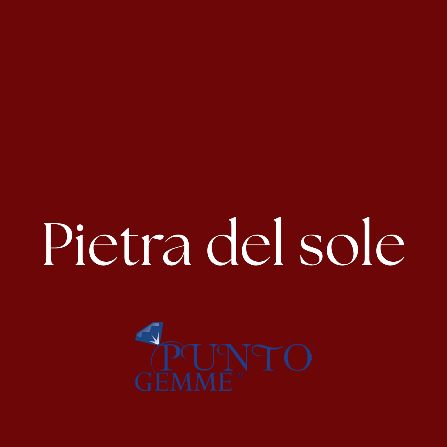 Punto Gemme Pietre dure - Pietra del sole